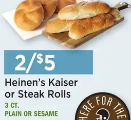 Heinen's Heinen's Kaiser or Steak Rolls offer