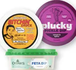 Heinen's Bitchin' Sauce 7-8 0z., Cedar's 8 oz. or Plucky Pickle 7 oz. Dips offer