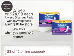 Walgreens Always Discreet Pads offer