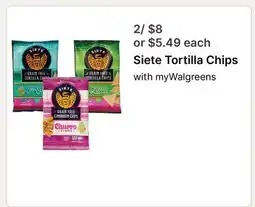 Walgreens Siete Tortilla Chips offer