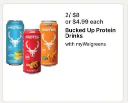 Walgreens Bucked Up Protein Drinks offer