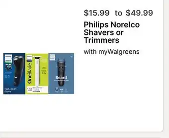 Walgreens Philips Norelco Shavers or Trimmers offer