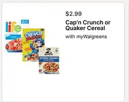 Walgreens Cap'n Crunch or Quaker Cereal offer