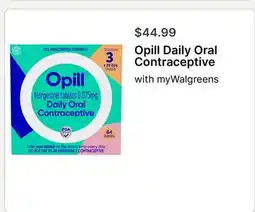 Walgreens Opill Daily Oral Contraceptive offer