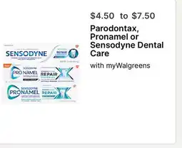 Walgreens Parodontax, Pronamel or Sensodyne Dental Care offer