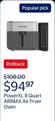Walmart PowerXL 8 Quart AIRMAX Air Fryer Oven with 6 Pre-Sets, Two Tier Compact Design offer
