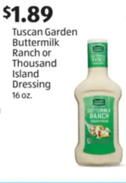 Aldi Tuscan Garden Buttermilk Ranch or Thousand Island Dressing offer