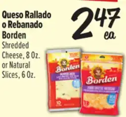 El Super Borden Shredded Cheese, 8 Oz. or Natural Slices, 6Oz offer
