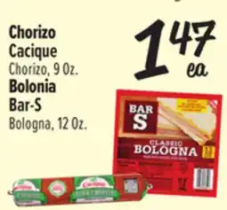 El Super Cacique Chorizo, 9 oz., Bar-S Bologna, 12 oz offer
