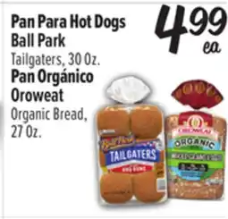 El Super Ball Park Tailgaters or Oroweat Organic Bread offer