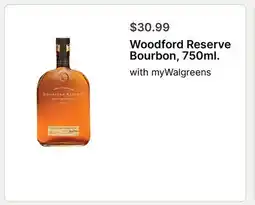 Walgreens Woodford Reserve Bourbon, 750ml offer