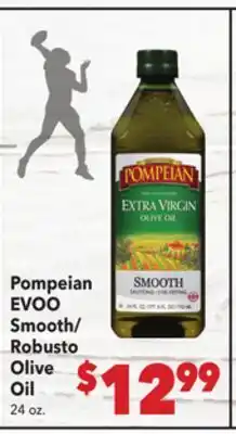 Vallarta Supermarkets Pompeian EVOO Smooth/Robusto Olive Oil offer