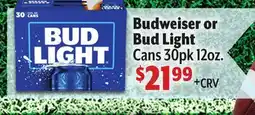 Vallarta Supermarkets Budweiser or Bud Light offer