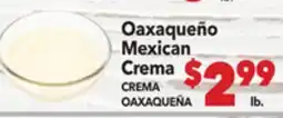 Vallarta Supermarkets Oaxaqueño Mexican Crema / CREMA OAXAQUEÑA offer