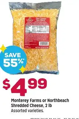 Grocery Outlet Monterey Farms or Northbeach Shredded Cheese, 2 lb offer
