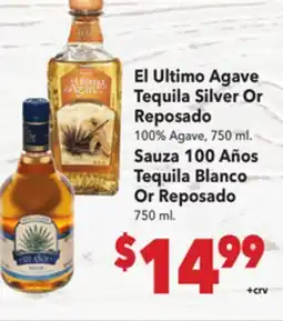Vallarta Supermarkets El Ultimo Agave Tequila Silver Or Reposado offer