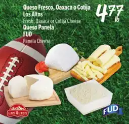 El Super Fresh Fresh, Oaxaca or Cotija Cheese, FUD Panela Cheese FUD offer