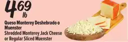 El Super Fresh Shredded Monterey Jack Cheese or Regular Sliced Muenster offer