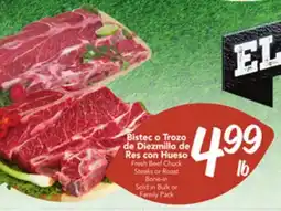 El Super Fresh Fresh Beef Chuck Steaks or Roast Bone-in offer