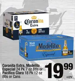 Super King Markets Coronita Extra, Modelito Especial 24 Pk 7 oz Btls or Pacifico Clara 18 Pk 12 oz Btls or Cans offer