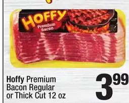 Super King Markets Hoffy Premium Bacon Regular or Thick Cut offer