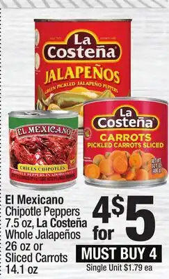 Super King Markets El Mexicano Chipotle Peppers 7.5 oz, La Costeña Whole Jalapeños 26 oz or Sliced Carrots 14.1 oz offer