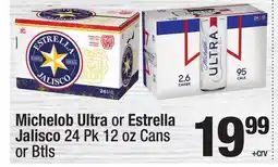 Super King Markets Michelob Ultra or Estrella Jalisco offer