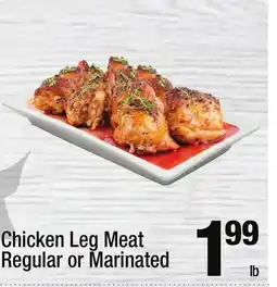 Super King Markets Chicken Leg Meat Regular or Marinated offer