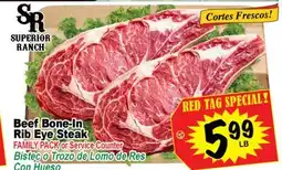 Superior Grocers Beef Bone-In Rib Eye Steak offer