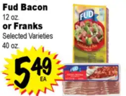 Superior Grocers Fud Bacon 12 oz. or Franks 40 oz offer
