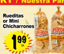 Superior Grocers Rueditas or Mini Chicharrones offer