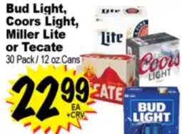 Superior Grocers Bud Light, Coors Light, Miller Lite or Tecate offer