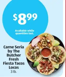 Aldi Carne Seria by The Butcher Fresh Fiesta Tacos Locos offer