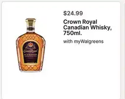 Walgreens Crown Royal Canadian Whisky, 750ml offer