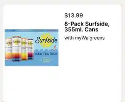 Walgreens 8-Pack Surfside, 355ml. Cans offer