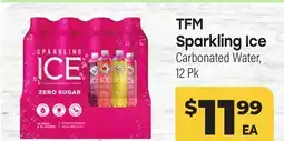 Tony’s Fresh Market TFM Sparkling Ice Carbonated Water offer