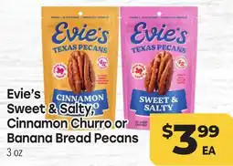 Tony’s Fresh Market Evie's Sweet & Salty, Cinnamon Churro Cinnamon Churro or Banana Bread Pecans offer