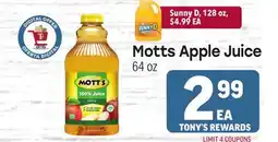 Tony’s Fresh Market Motts Apple Juice offer