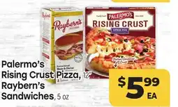 Tony’s Fresh Market Palermo's Rising Crust Pizza , 12 Raybern's Sandwiches, 5 oz offer