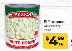 Tony’s Fresh Market El Mexicano White Hominy offer