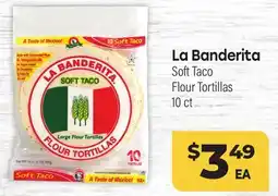 Tony’s Fresh Market La Banderita Soft Taco Flour Tortillas offer