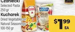 Tony’s Fresh Market Czaniecki Selected Pasta 250 gr Kucharek Dried Vegetables or Natural Seasonings 100-150 gr offer
