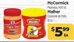 Tony’s Fresh Market McCormick Pepinesa 14.53 oz Malher Consomé de Pollo 16 oz offer