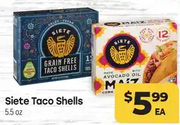 Tony’s Fresh Market Siete Taco Shells offer