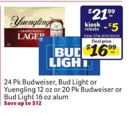 Winn Dixie 24 Pk Budweiser, Bud Light or Yuengling 12 oz or 20 Pk Budweiser or Bud Light 16 oz alum offer