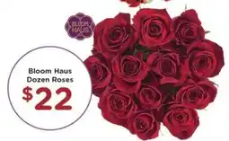 Kroger Bloom Haus Dozen Roses offer