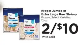 Kroger Kroger Jumbo or Extra Large Raw Shrimp offer
