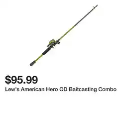 Dick's Sporting Goods Lew's American Hero OD Baitcasting Combo offer