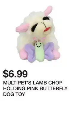 Petsmart MULTIPET'S LAMB CHOP HOLDING PINK BUTTERFLY DOG TOY offer