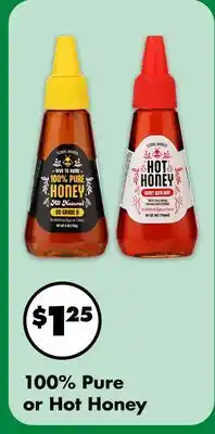 Dollar Tree 100% Pure or Hot Honey offer